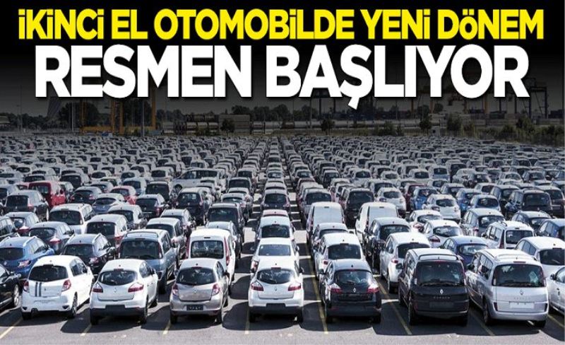 İkinci el otomobilde yeni dönem: 1 Eylül'de başlıyor