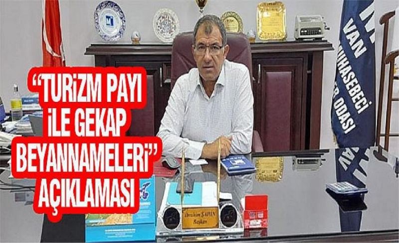 “Turizm payı ile GEKAP beyannameleri” açıklaması