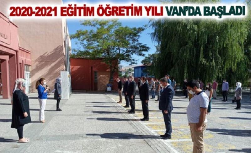 Van'da 2020-2021 eğitim öğretim yılı başladı