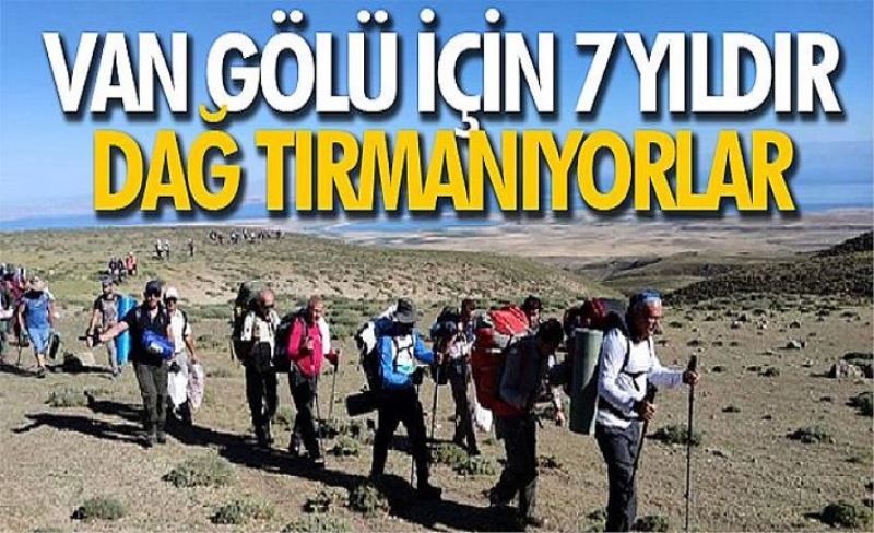 Van Gölü için 7 yıldır dağ tırmanıyorlar