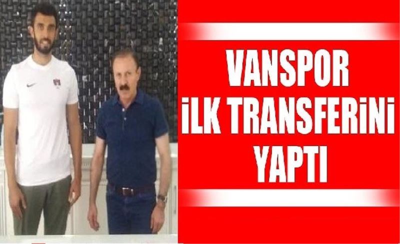 Vanspor sezonun ilk transferini yaptı