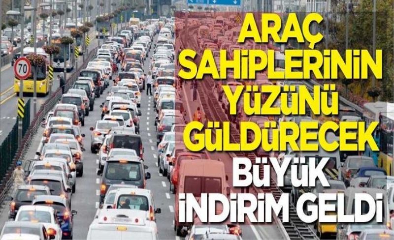 Araç sahiplerinin yüzünü güldürecek büyük indirim