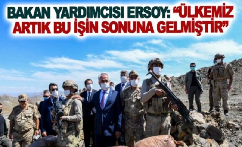 Bakan Yardımcısı Ersoy: Ülkemiz artık bu işin sonuna gelmiştir