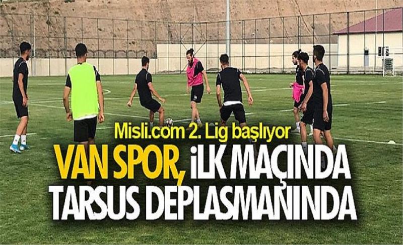 Van Spor, ilk maçında Tarsus deplasmanında