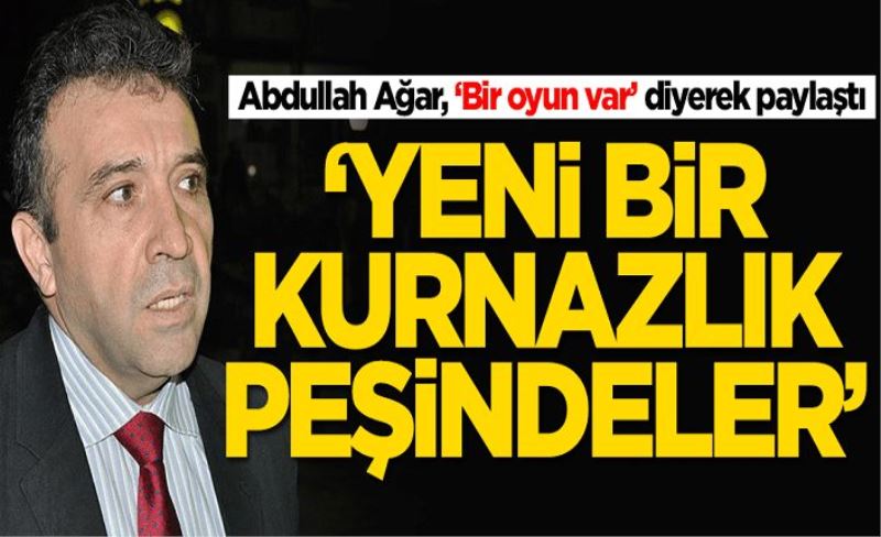 Abdullah Ağar'dan olay sözler: Rusya'yı buna zorluyorlar