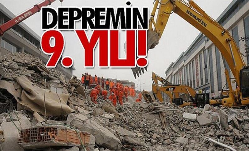 Depremin 9. yılı!