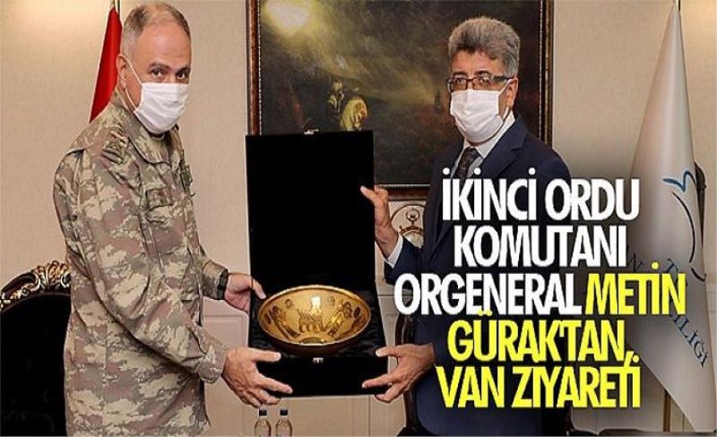 Orgeneral Metin Gürak Van’da...