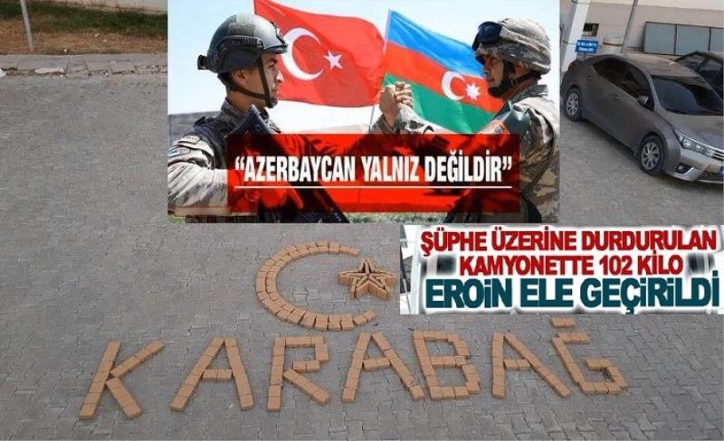 Şüphe üzerine durdurulan kamyonette 102 kilo eroin ele geçirildi