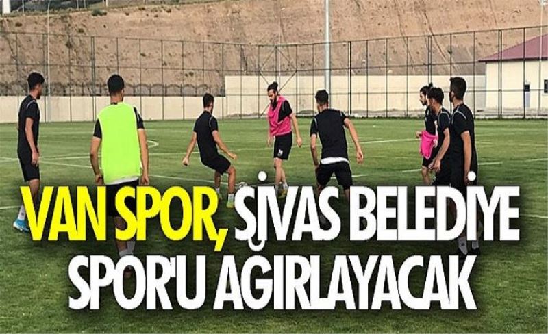 Van Spor, Sivas Belediye Spor'u ağırlayacak