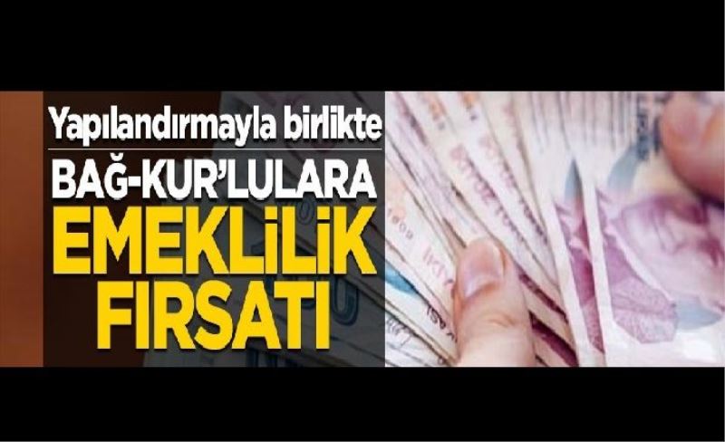 Bağ-Kur'lular için emeklilik fırsatı! 1 Şubat 2021’e kadar zamanınız var