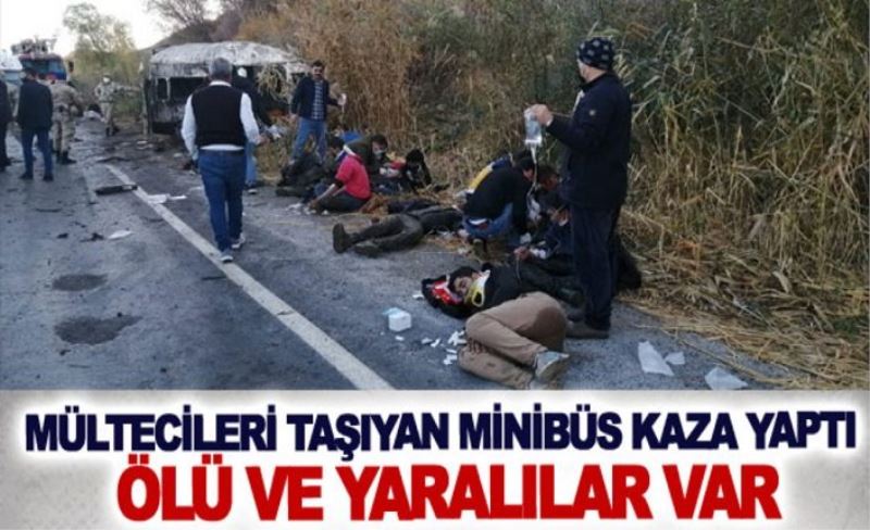 Bir mülteci faciası daha:Mültecileri taşıyan minibüs kaza yaptı. Ölü ve yaralılar var