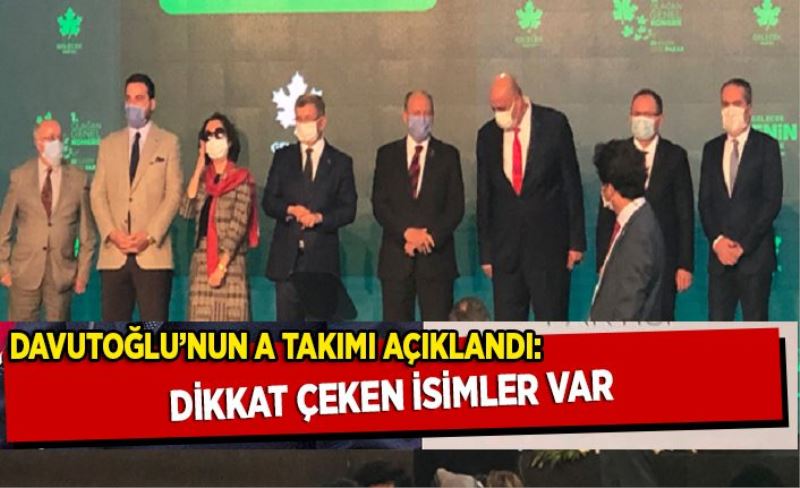 GP lideri Ahmet Davutoğlu'nun A takımı belli oldu! Dikkat çeken isimler