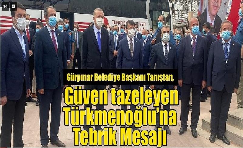 Gürpınar Belediye Başkanı Tanış’tan, güven tazeleyen Türkmenoğlu’na tebrik mesajı