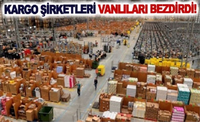 Kargo şirketleri Vanlıları bezdirdi!