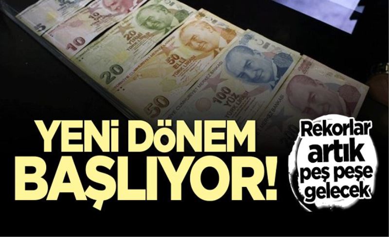 Rekorlar peş peşe gelecek... Yeni dönem resmen başlıyor