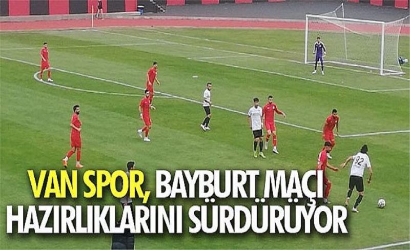 Van Spor, Bayburt maçı hazırlıklarını sürdürüyor