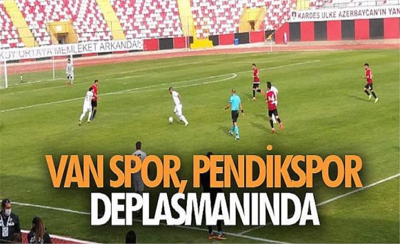 Van Spor, Pendikspor deplasmanında