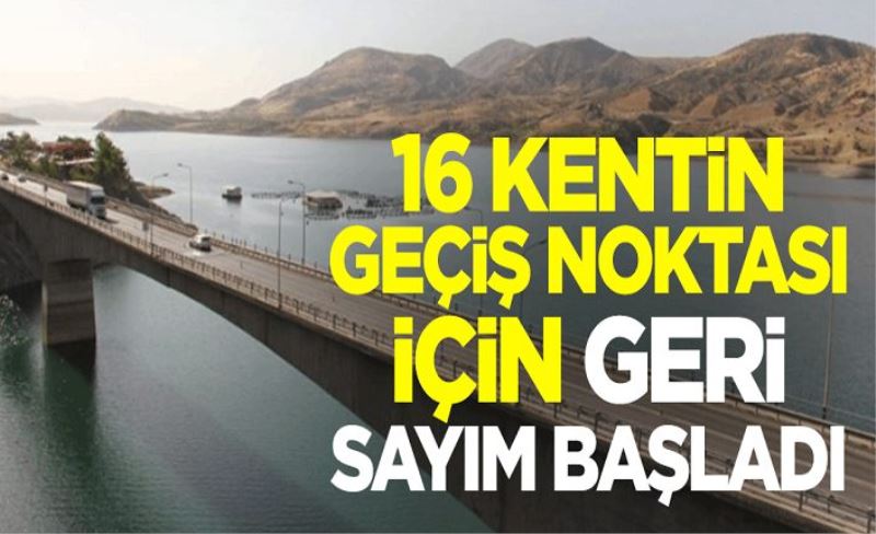 16 ilin için geçiş noktası Yeni Kömürhan Köprüsü için geri sayım başladı