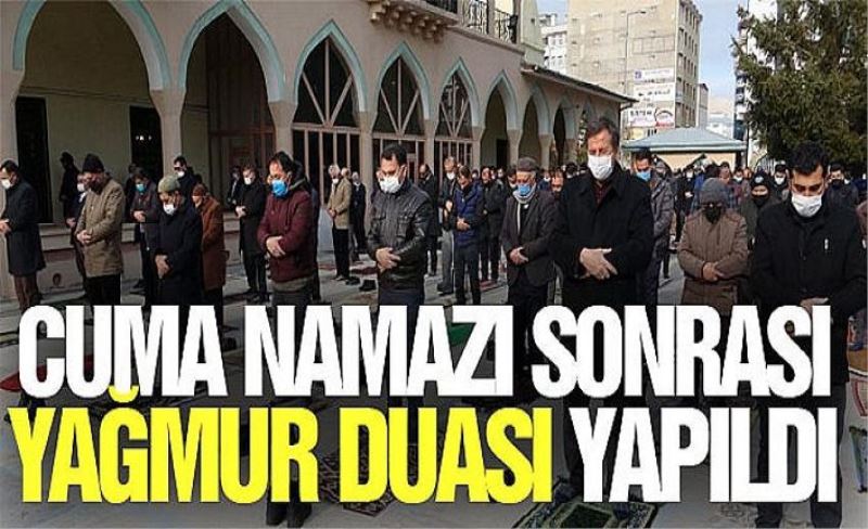 Cuma namazı sonrası yağmur duası yapıldı