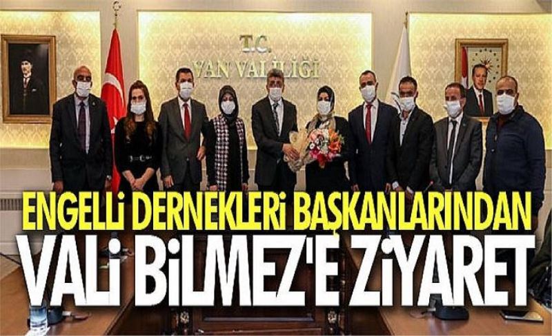 Engelli Dernekleri Başkanlarından Vali Bilmez'e ziyaret