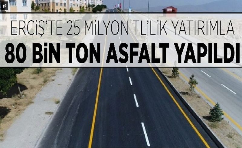 Erciş'e 25 milyon TL'lik yatırım