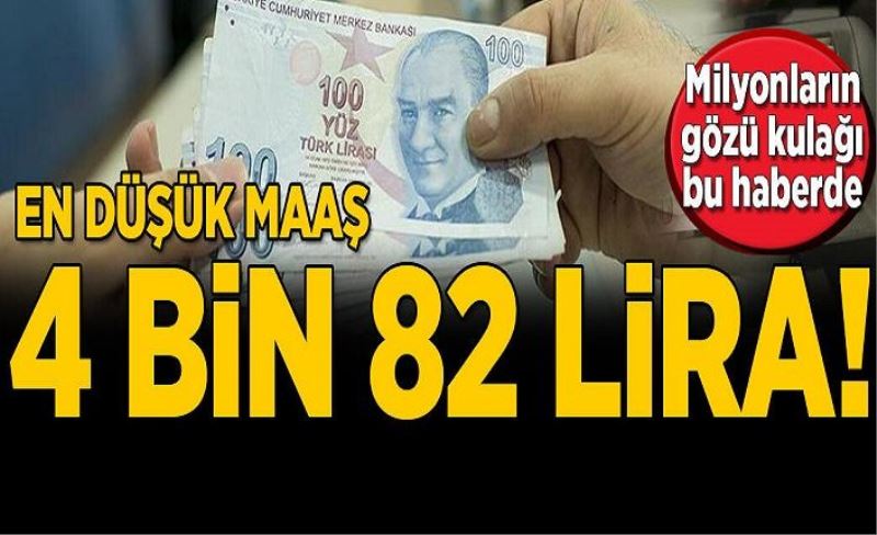 Milyonlarca kişiyi heyecanlandıran gelişme: Maaşlar 4.082 lira olacak