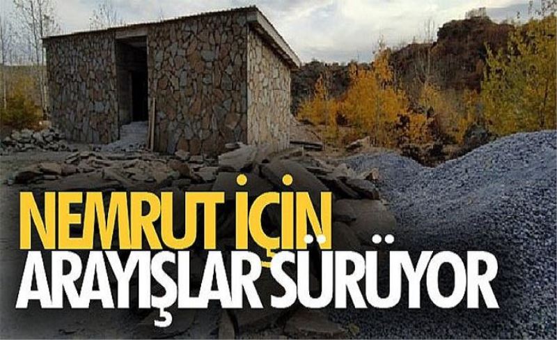 Nemrut için arayışlar sürüyor