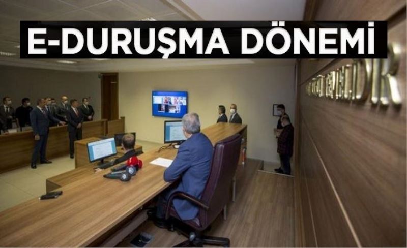 Van’da E-duruşma mahkeme sistemi başladı