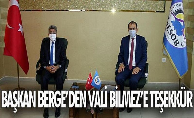 Başkan Berge’den Vali Bilmez’e teşekkür