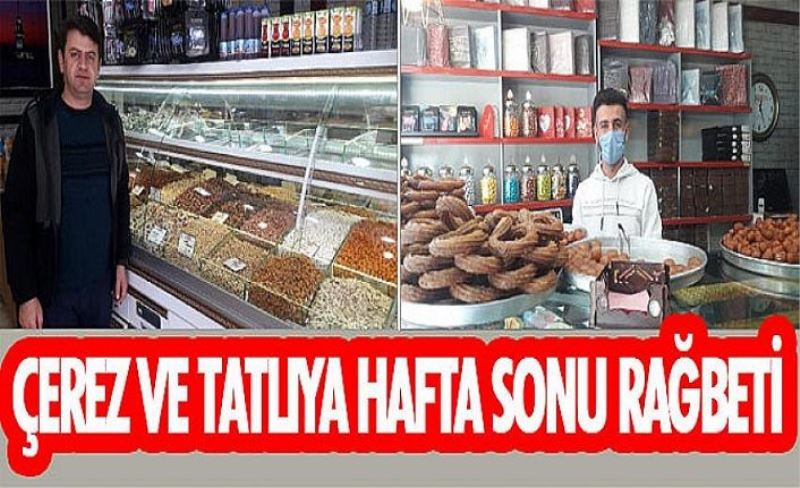 Çerez ve tatlıya hafta sonu rağbeti