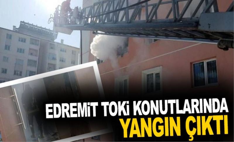 Edremit TOKİ konutlarında yangın çıktı