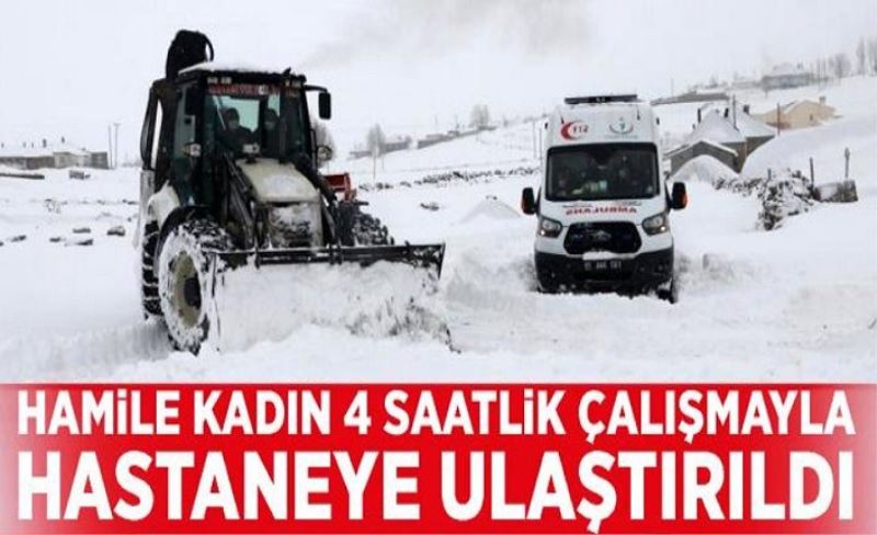 Hamile kadın 4 saatlik çalışmayla hastaneye ulaştırıldı