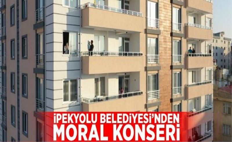 İpekyolu Belediyesi’nden moral konseri