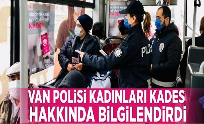 Van polisi kadınları KADES hakkında bilgilendirdi