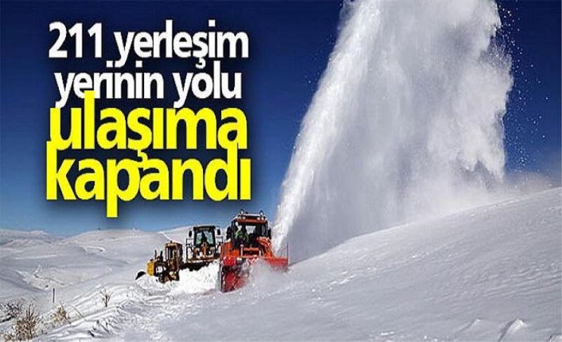 211 yerleşim yerinin yolu ulaşıma kapandı