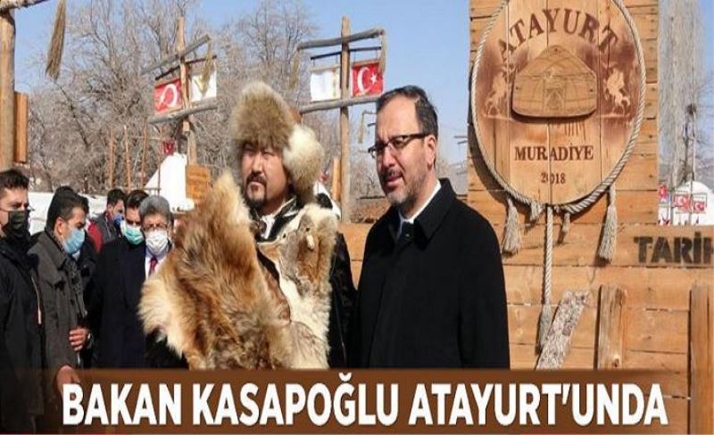 Bakan Kasapoğlu Atayurt'unda