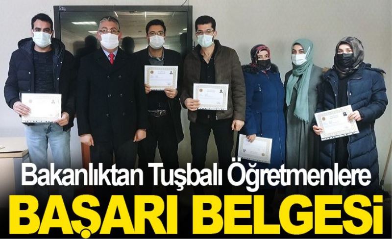 Bakanlıktan Tuşbalı Öğretmenlere Başarı Belgesi