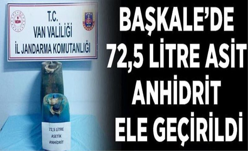 Başkale'de 72,5 litre asit anhidrit ele geçirildi