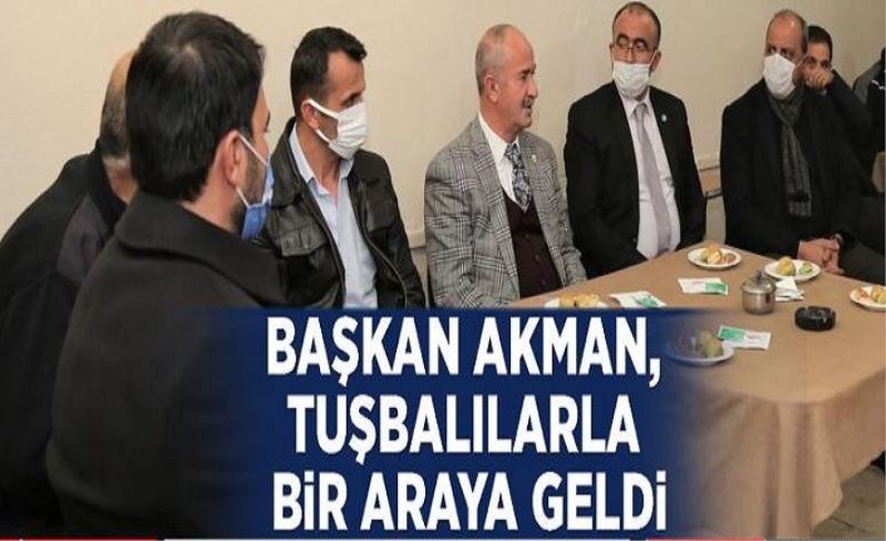 BAŞKAN AKMAN, MAHALLELİLERLE BİR ARAYA GELDİ