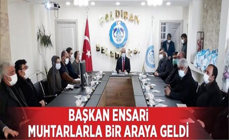 Başkan Ensari muhtarlarla istişare toplantısında bir araya geldi