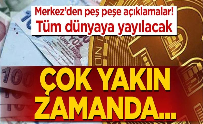 Dijital TL yolda! Merkez’den peş peşe açıklamalar! Tüm dünyaya yayılacak