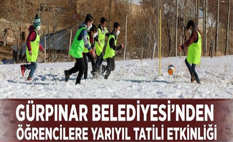 Gürpınar Belediyesi’nden öğrencilere yarıyıl tatili etkinliği