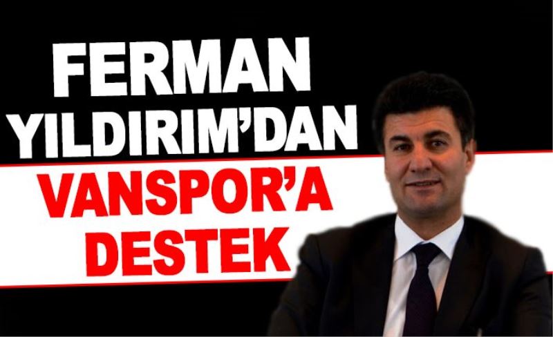 İş adamından Vanspor’a destek..