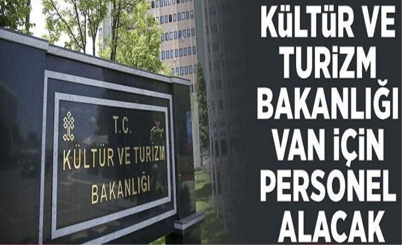 Kültür ve Turİzm Bakanlığı Van'da personel alacak..