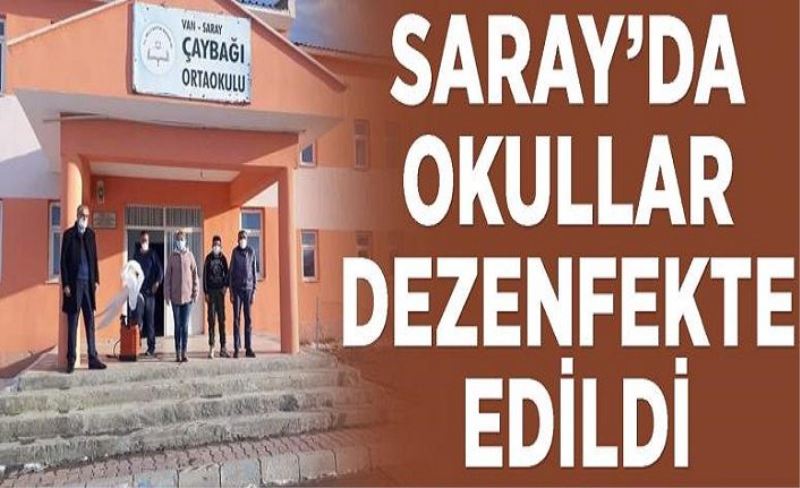 Saray’da okullar dezenfekte edildi