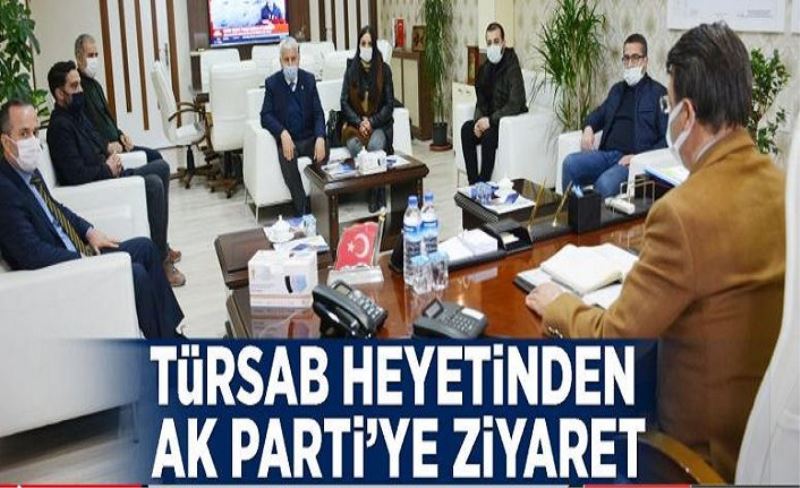 TÜRSAB heyetinden AK Parti’ye ziyaret