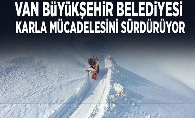 Van Büyükşehir Belediyesi Karla Mücadelede Aman Vermiyor