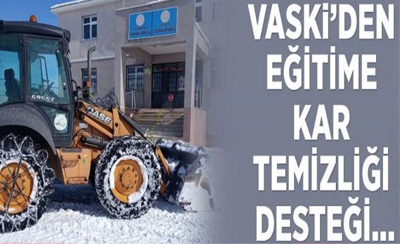 VASKİ’den eğitime kar temizliği desteği…