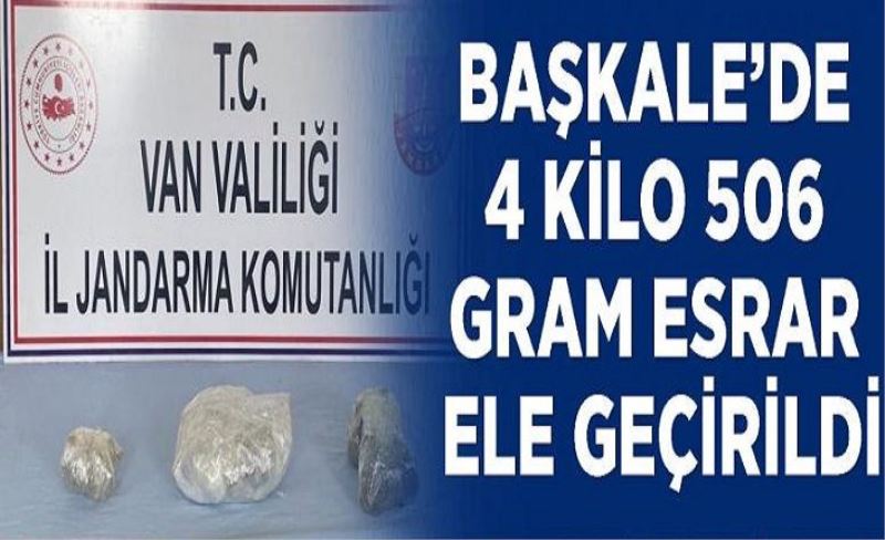 Başkale’de 4 kilo 506 gram esrar ele geçirildi