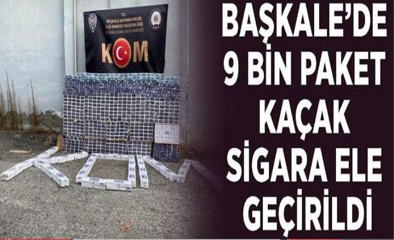 Başkale’de 9 bin paket kaçak sigara ele geçirildi